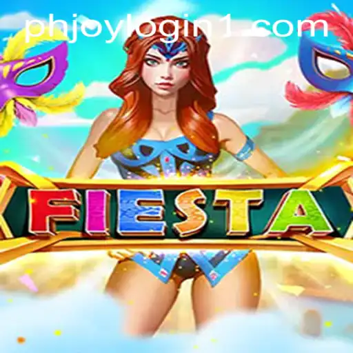 Experience the Vibrant World of Fiesta with PHJOY com Login